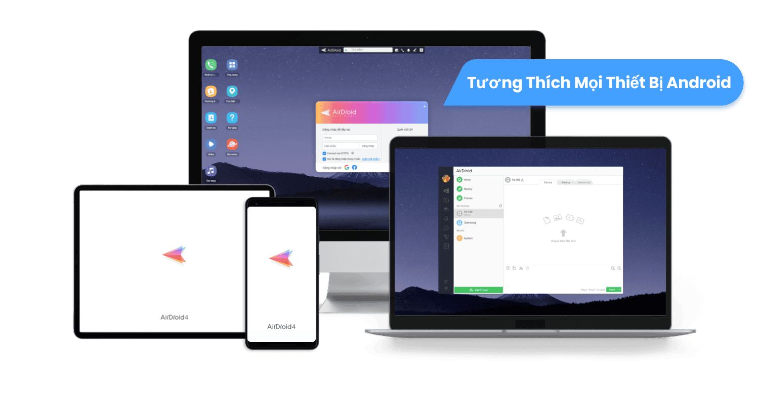 Tương thích với tất cả điện thoại và máy tính bảng Android